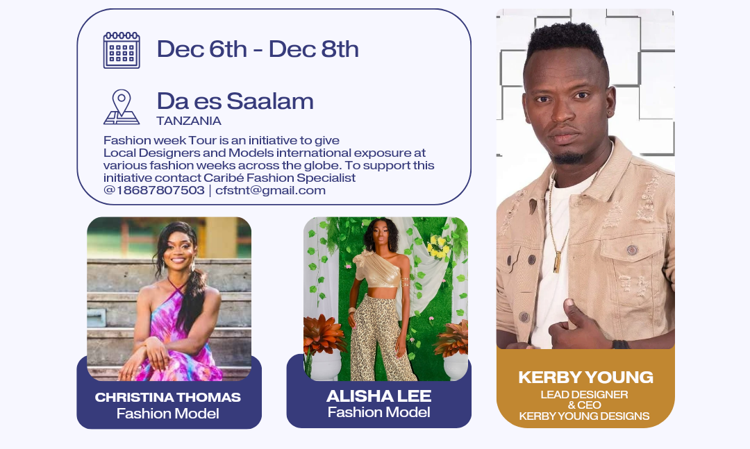 From T&T to Tanzania: Swahili Fashion Week Let's GO