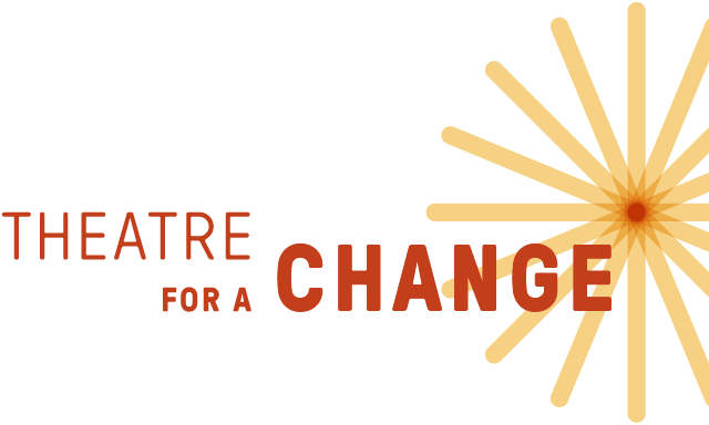 Theatre for Social Change! 