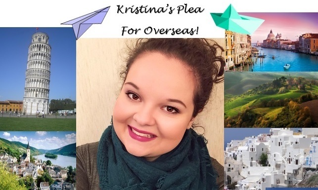 Kristina's Plea for Overseas