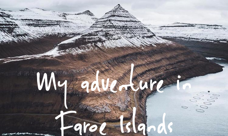 PILAR'S ADVENTURE IN FAROE ISLANDS