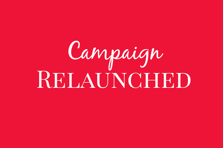 UPDATE - Campaign Relaunched!